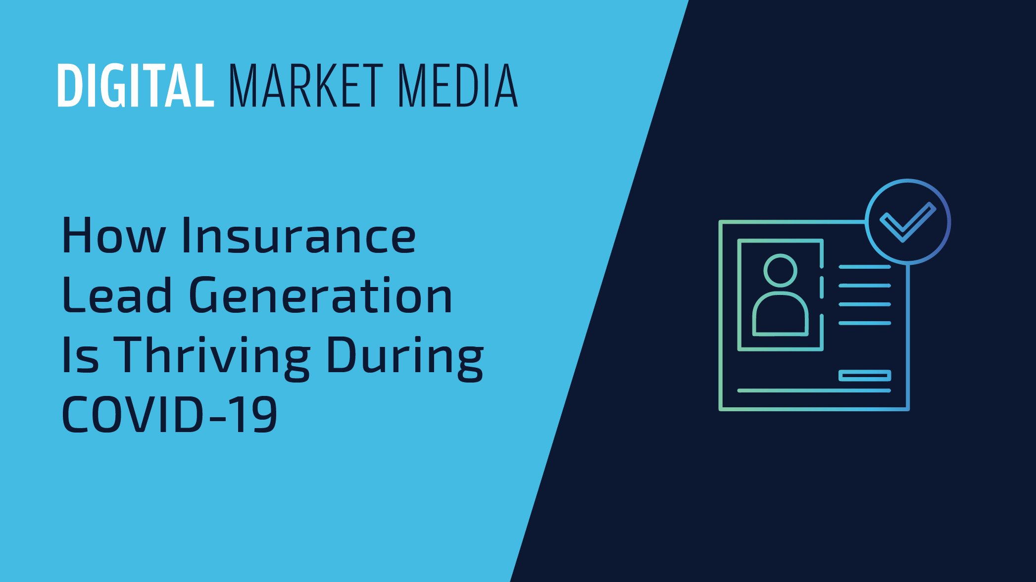How Insurance Lead Generation Is Thriving During COVID-19