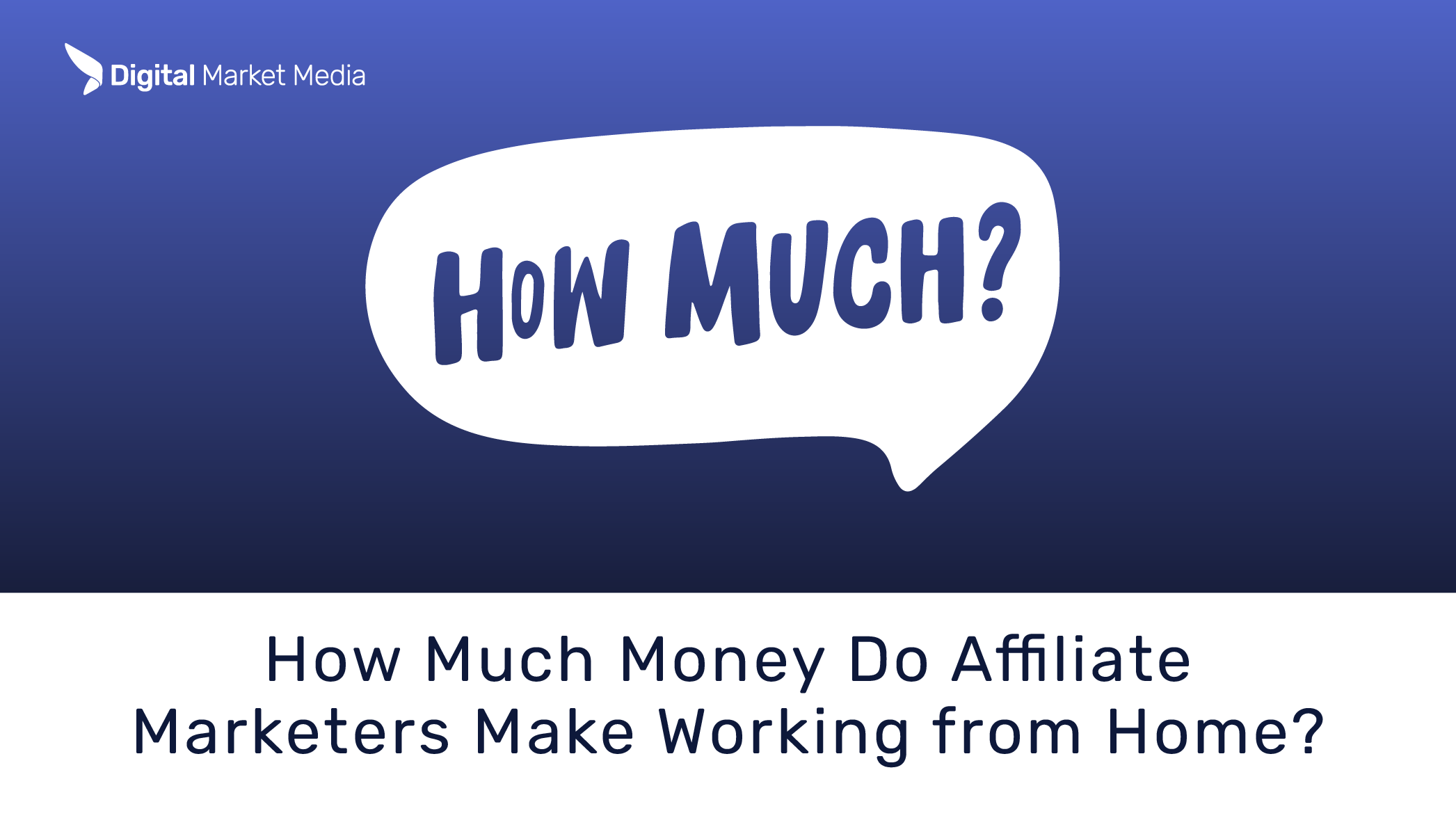 How Much Money Do Affiliate Marketers Make Working From Home?